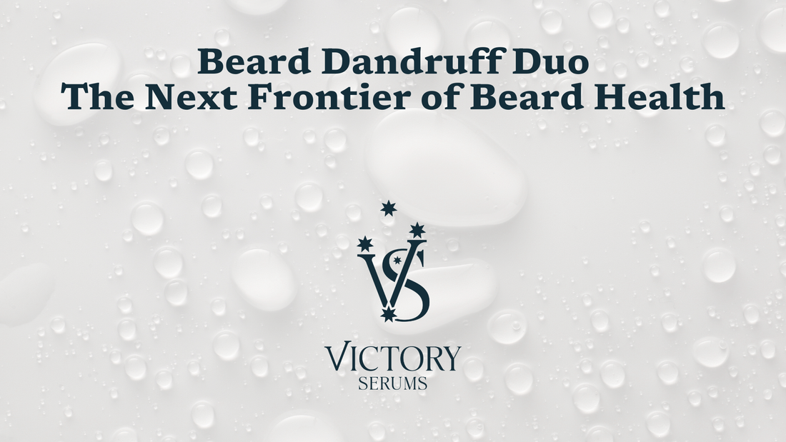 Beard Dandruff Duo - The Next Frontier of Beard Health