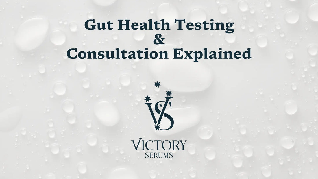 Gut Health Testing & Consultation Explained - Victory Serums