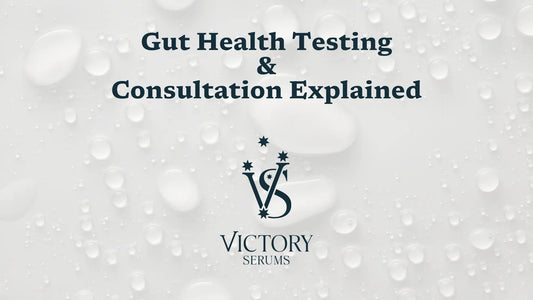 Gut Health Testing & Consultation Explained - Victory Serums