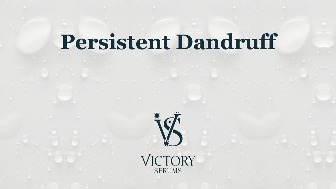 Persistent dandruff: Causes, science, and real solutions